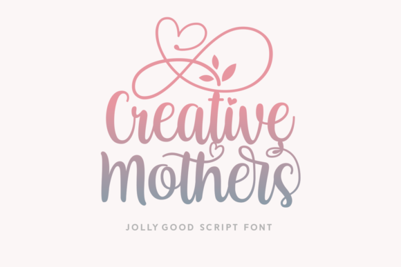 Creative Mothers Script Font for Editorial Design