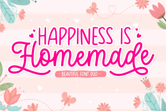 Happiness is Homemade Font Review