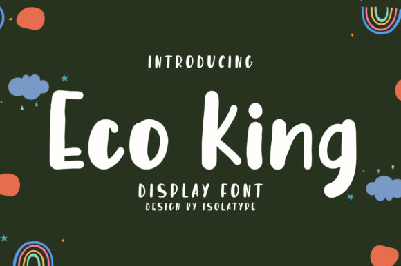 How Eco King Elevates Your Campaign Design with Playful Typography